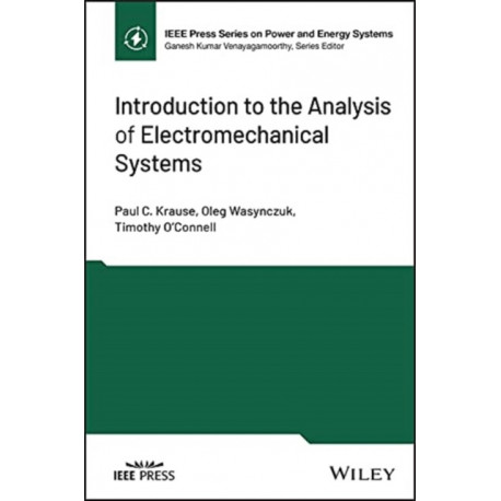 Introduction to the Analysis of Electromechanical Systems
