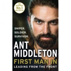 First Man In: Leading from the Front