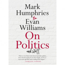 On Politics and Stuff