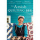 An Amish Quilting Bee: Three Stories