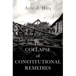 The Collapse of Constitutional Remedies