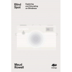 Blind Spot: Exploring and Educating on Blindness