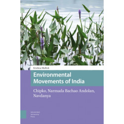 Environmental Movements of India: Chipko, Narmada Bachao Andolan, Navdanya