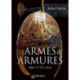 Armes Et Armures Tome 1: VIe - XII