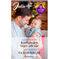 Kærligheden læger alle sår / En frydefuld jul