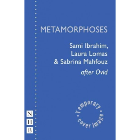 Metamorphoses