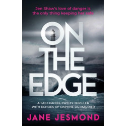 On The Edge: Sunday Times Best Crime Novel of the Month - 'A promising debut'