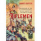 Riflemen: The History of the 5th Battalion, 60th (Royal American) Regiment - 1797-1818