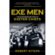 Exe Men: The Extraordinary Rise of the Exeter Chiefs