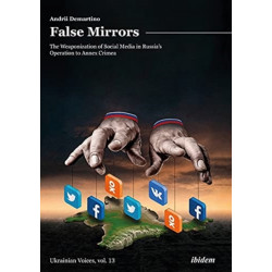 False Mirrors: The Weaponization of Social Media in Russia’s Operation to Annex Crimea