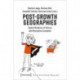 Post–Growth Geographies – Spatial Relations of Diverse and Alternative Economies: Spatial Relations of Diverse and Alternative Economies