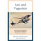 Law and Veganism: International Perspectives on the Human Right to Freedom of Conscience