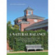 A Natural Balance: The K.C. Irving Environmental Science Centre and Harriet Irving Botanical Gardens at Acadia University