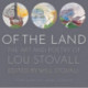 Of the Land: The Art and Poetry of Lou Stovall