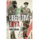 Liberating Libya: British Diplomacy and War in the Desert