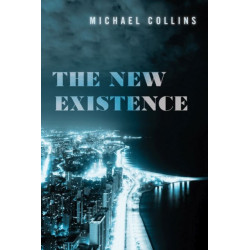 The New Existence