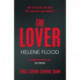 The Lover: A twisty scandi thriller about a woman caught in her own web of lies