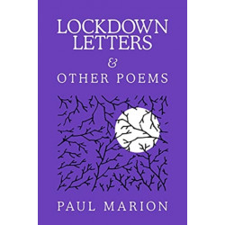 Lockdown Letters & Other Poems