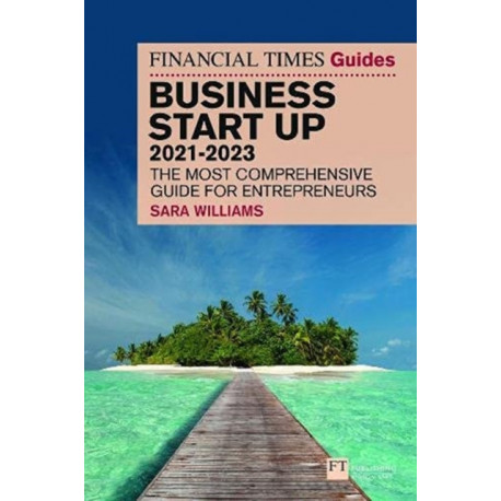 FT Guide to Business Start Up 2021-2023
