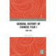General History of Chinese Film I: 1896–1949