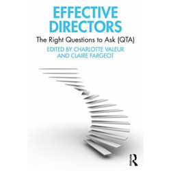 Effective Directors: The Right Questions to Ask (QTA)