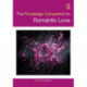 The Routledge Companion to Romantic Love