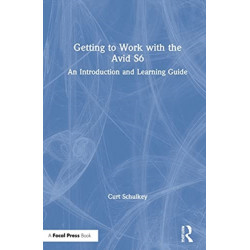 Getting to Work with the Avid S6: An Introduction and Learning Guide