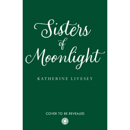 Sisters of Moonlight