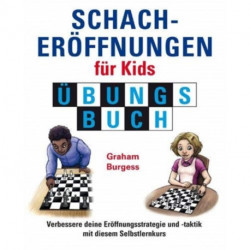 Schacheroffnungen fur Kids Ubungsbuch
