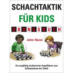 Schachtaktik fur Kids Ubungsbuch
