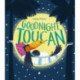 Goodnight Toucan