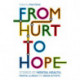 From Hurt to Hope: Stories of mental health, mental illness and being autistic