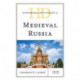 Historical Dictionary of Medieval Russia