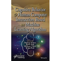 Cognitive Behavior and Human Computer Interaction Based on Machine Learning Algorithms