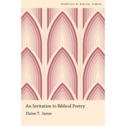 An Invitation to Biblical Poetry