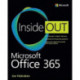 Microsoft Office Inside Out (Office 2021 and Microsoft 365)