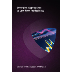 Emerging Approaches to Law Firm Profitability