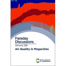 Air Quality in Megacities: Faraday Discussion 226