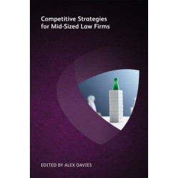 Competitive Strategies for Mid-Sized Law Firms