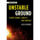 Unstable Ground: Climate Change, Conflict, and Genocide
