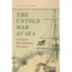 The Untold War at Sea: America’s Revolutionary Privateers