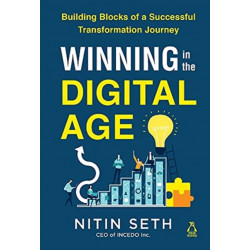 Winning in the Digital Age: Seven Building Blocks of Successful Digital Transformation