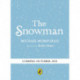 The Snowman: A full-colour retelling of the classic: A full-colour retelling of the classic