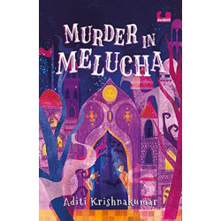 Murder in Melucha: Sequel to Magicians of Madh