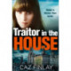 Traitor in the House