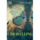 The Unravelling
