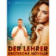 Der Lehrer - Erotische Novelle
