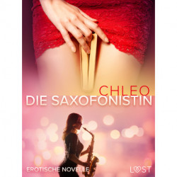Die Saxofonistin – Erotische Novelle