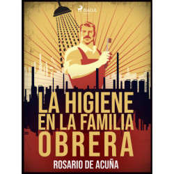 La higiene en la familia obrera