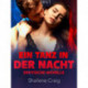Ein Tanz in Der Nacht - Erotische Novelle